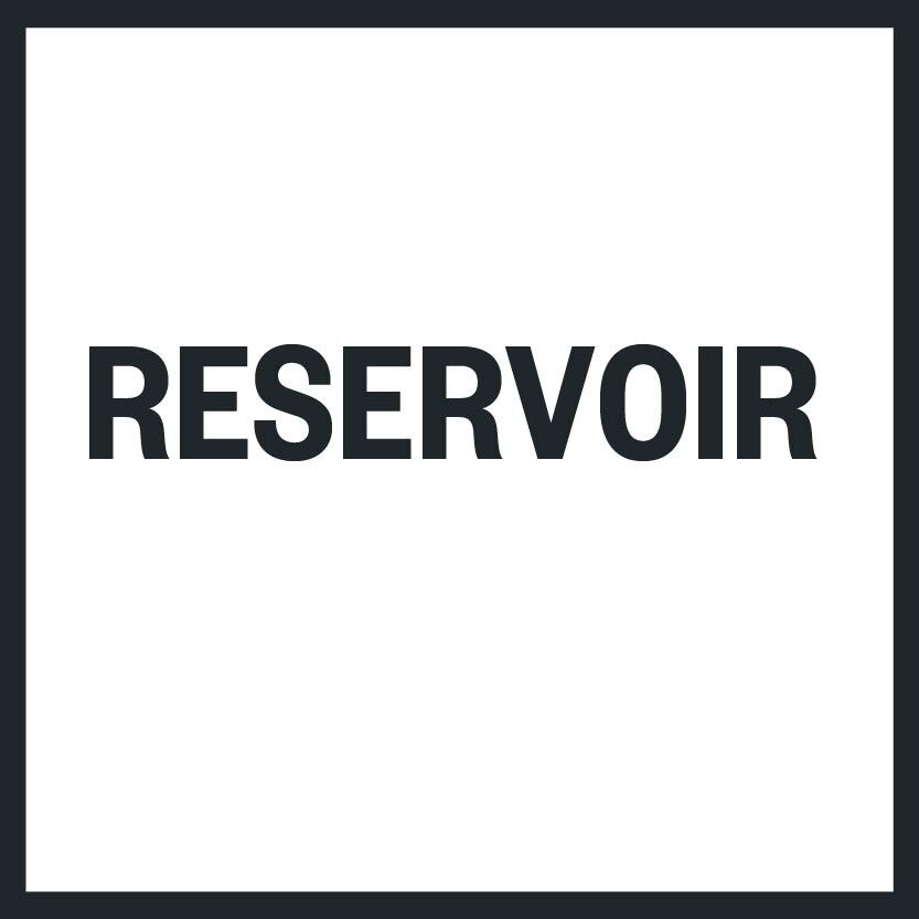 RESERVOIR