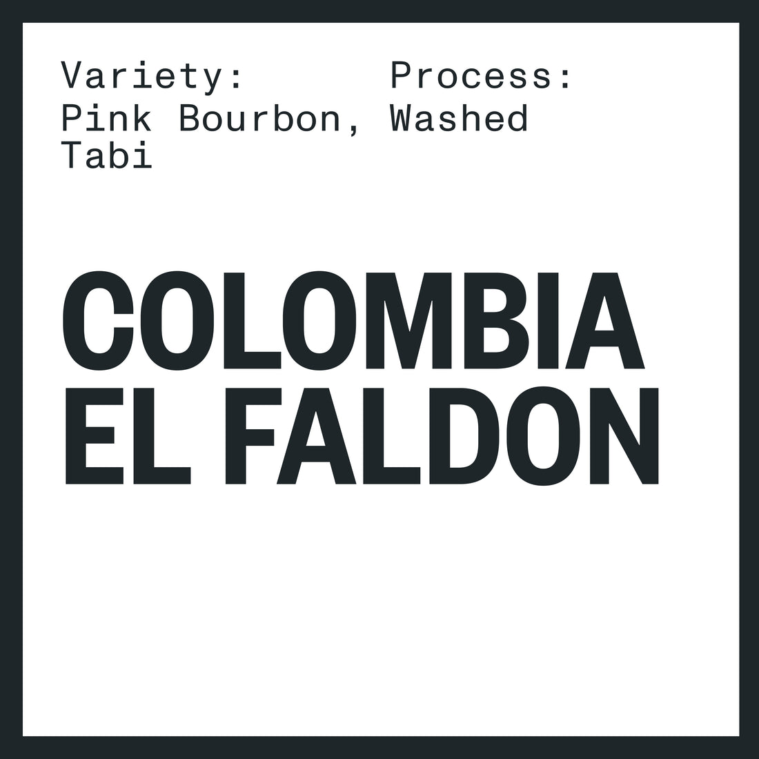 COLOMBIA EL FALDON