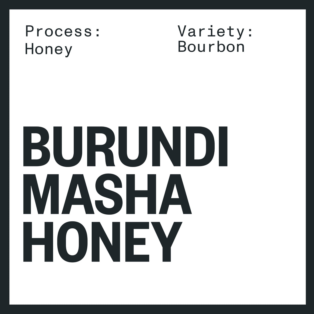 BURUNDI MASHA HONEY